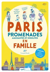 Paris, promenades avec les enfants