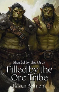 Filled by the Orc Tribe