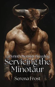 Servicing the Minotaur