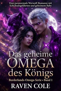 Das geheime Omega des Königs