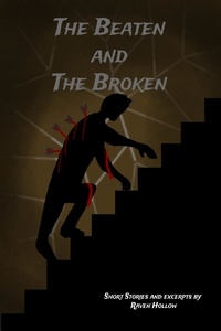 Raven Hollow - Beaten and Broken.