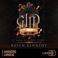 Raven Kennedy et Amandine Longeac - La Saga d'Auren - Volume 1 : Gild.