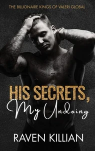 His Secrets, My Undoing