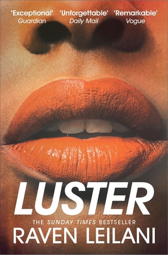 Raven Leilani - Luster - Longlisted for the Women's Prize For Fiction.