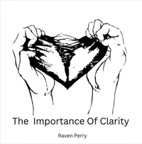 The Importance Of Clarity