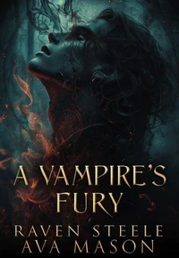 A Vampire's Fury