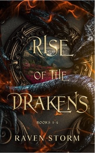 Partage gratuit de téléchargement d'ebook Rise of the Drakens Omnibus Books 1-4  - Rise of the Drakens par Raven Storm