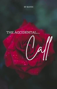 The Accidental Call