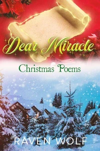 Dear Miracle: Christmas Poems
