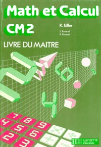 Math Et Calcul Cm2. Livre Du Maitre, Edition 1990