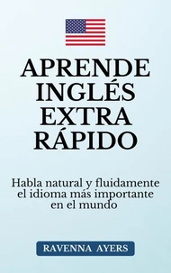 Aprende Inglés Extra Rápido