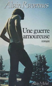 Une Guerre amoureuse