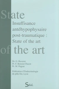 Insuffisance antéhypophysaire post-traumatique : State of the art