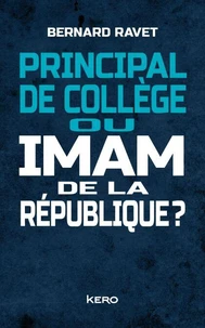 Principal de collège ou imam de la république ?