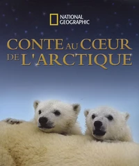 Conte au coeur de l'Arctique
