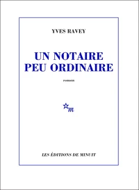 Un notaire peu ordinaire