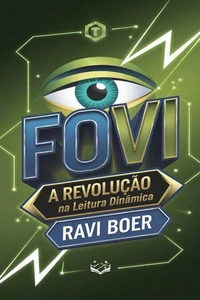 FOVI: A Revolução na Leitura Dinâmica