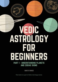  Ravi R Naik - Vedic Astrology for Beginners - Series 1.