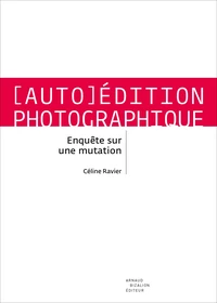 (Auto)édition photographique