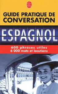 Guide pratique de conversation espagnol/latino-américain