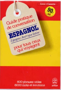 Guide Pratique De Conversation. Pour Tous Ceux Qui Voyagent