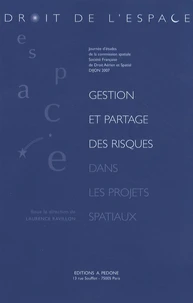Gestion et partage des risques dans les projets spatiaux