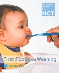 Ravinder Lilly - First Foods and Weaning.