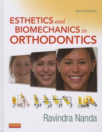 Ravindra Nanda - Esthetics and Biomechanics in Orthodontics.