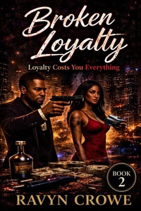 Broken Loyalty