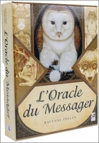 Ravynne Phelan - L'oracle du messager.