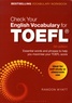 Rawdon Wyatt - Check Your English Vocabulary for TOEFL.