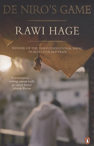 Rawi Hage - De Niro's Game.