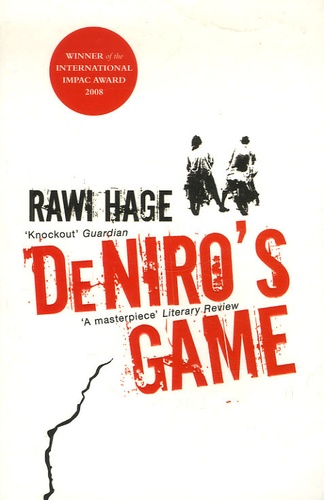 Rawi Hage - De Niro's Game.