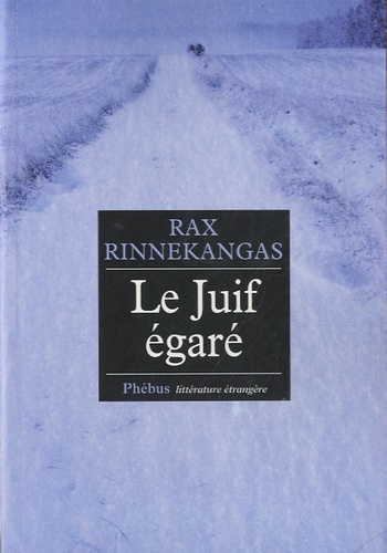 Rax Rinnekangas - Le Juif égaré.