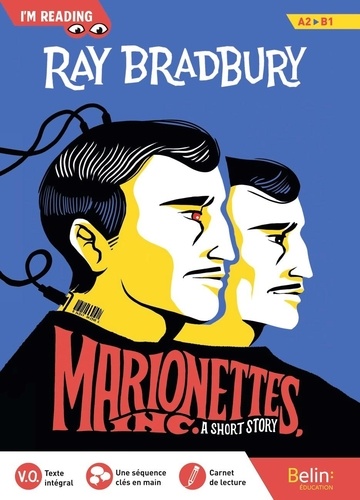 Ray Bradbury - Marionettes, Inc. Anglais 4e I'm reading.