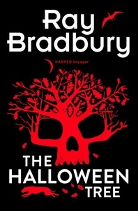Ray Bradbury - The Halloween Tree.