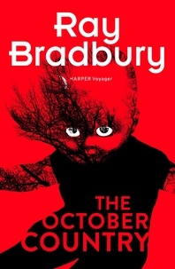 Ray Bradbury - The October Country.
