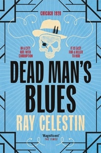 Ray Celestin - Dead Man's Blues.
