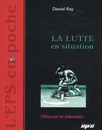 La lutte en situation