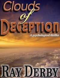  Ray Derby - Clouds of Deception.