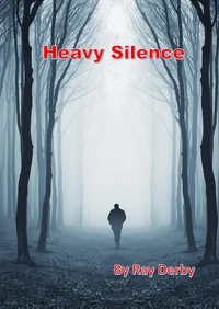 Heavy Silence