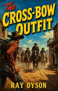The Cross Bow Outfit