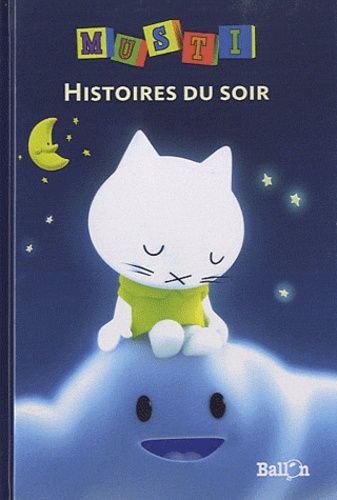 Ray Goossens - Musti, Histoires du soir.