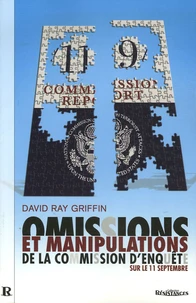 Omissions et manipulations de la commission d'enquête sur le 11 Septembre