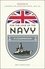 For the Love of the Navy. A Celebration of the British Armed Forces
