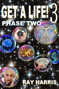 Get A Life! 3 Phase Two