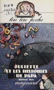 Juliette et les histoires de Papa
