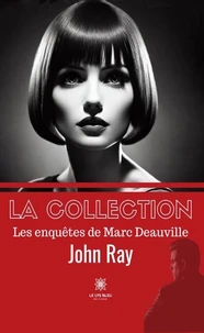 La collection - Les enquêtes de Marc Deauville