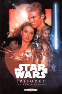 Ray Kryssing et Henry Gilroy - Star Wars  : L'attaque des clones.