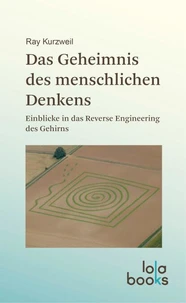 Das Geheimnis des menschlichen Denkens